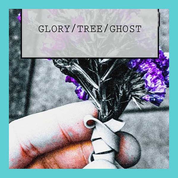 GLORY/TREE/GHOST book by Jack Brendan Miller